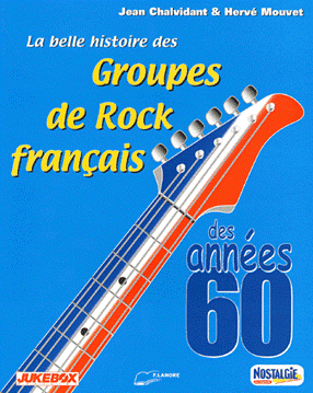 La Belle Histoire des Groupes de Rock Français.jpg